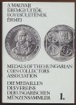 A Magyar Éremgyűjtők Egyesületének érmei 1969-1984. Medals of the Hungarian Coin Collectors Association. Die medaillen der Vereins Der Ungarischen Münzensammler