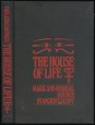 The House of Life Per Ankh. Magic and Medical Science in Ancient Egypt