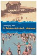 A Balaton-átúszások története