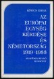 Az európai egység kérdése és Németország (1919-1933)