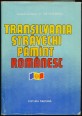 Transilvania: Stravechi pamint romanesc