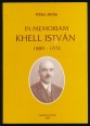 In memoriam Khell István 1889-1972