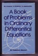 A book of problems in ordinary differential equations