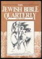 The Jewish Bible Quarterly. Dor Le Dor. Vol. XVIII., No. 1 (69), 1989