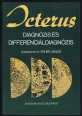 Icterus. Diagnózis és differenciáldiagnózis