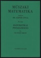 Műszaki matematika VII. Matematikai programozás