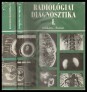 Radiológiai diagnosztika I-II. kötet