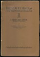 Hidrotechnika I. rész. Hidrotechnikai előismeretek II. kötet. Hidrometria