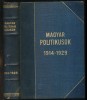 Magyar politikai Lexikon. (Magyar Politikusok) 1914 - 1929