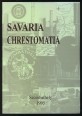 Savaria Chrestomatia. Az ókori Savaria írásban és képben