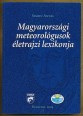 Magyarországi meteorológusok életrajzi lexikonja