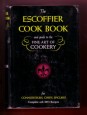 The Escoffier Cook Book. A Guide to the Fine Art of Cookery