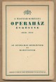 A Magyar Királyi Operaház évkönyve. 1940-1941. Az Operaház bérlőinek és barátainak