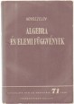 Algebra és elemi függvények