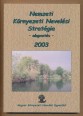 Nemzeti Környezeti Nevelési Stratégia. Alapvetés 2003