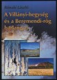 A Villányi-hegység és a Beremendi-rög barlangjai