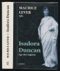 Isadora Duncan. Egy élet regénye