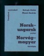 Norvég-magyar társalgás (társalgás, nyelvtan, alapszókincs)