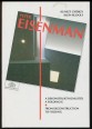 Peter Eisenman. A dekonstruktivizmustól a foldingig. From Deconstruction to Folding