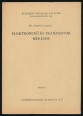Elektroncső és tranzisztor mérések