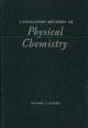 Laboratory Methods of Physical Chemistry