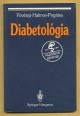 Diabetológia. Megelőzés, kezelés, gondozás