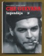 Che Guevara legendája