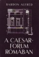 A Caesar-forum Rómában