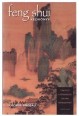 Feng shui kézikönyv. Útmutató a térrendezés ősi művészetéhez