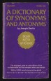 A Dictionary of Synonyms and Antonyms