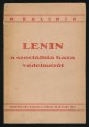 Lenin a szociálista haza védelméről