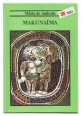 Makunaíma, egy jellem nélküli hős kalandjai