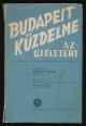 Budapest küzdelme az új életért. Beszámoló a város közállapotairól az 1946. évben