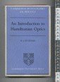 An Introduction to Hamiltonian Optics