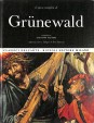L'opera completa di Grünewald