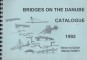 Bridges on the Danube. Catalogue 1992