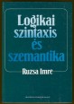 Logikai szintaxis és szemantika. I-II. kötet