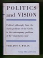 Politics and Vision. Cotinuity and Innovation in Western Political Thought