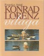 Konrad Lorenz világa