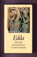 Edda. Óészaki mitologikus és hősi énekek