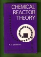 Chemical Reactor Theory