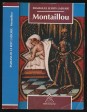 Montaillou, egy okszitán falu életrajza. 1294-1324
