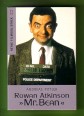 Rowan Atkinson "Mr. Bean"
