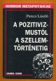A pozitivizmustól a szellemtörténetig. Athenaeum, 1892-1947