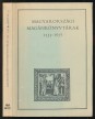 Magyarországi magánkönyvtárak I. 1533-1657