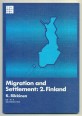 Migration and Settlement: 2. Finland