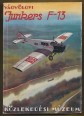 Junkers F-13. A Junkers repülőgépek története 1909-től 1932-ig