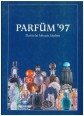 Parfüm '97. Illattárlat kétszáz képben