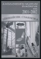 A Közlekedési Múzeum Évkönyve XIII. 2001-2002