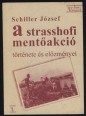 A Strasshofi mentőakció és előzményei (1944-1945)